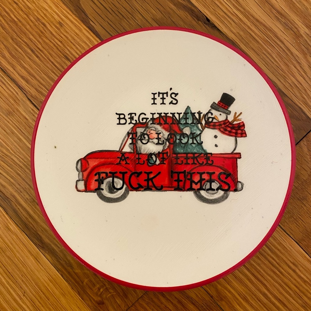 Vulgar Teacups "It's Beginning to Look A Lot Like..." Decorative Plate